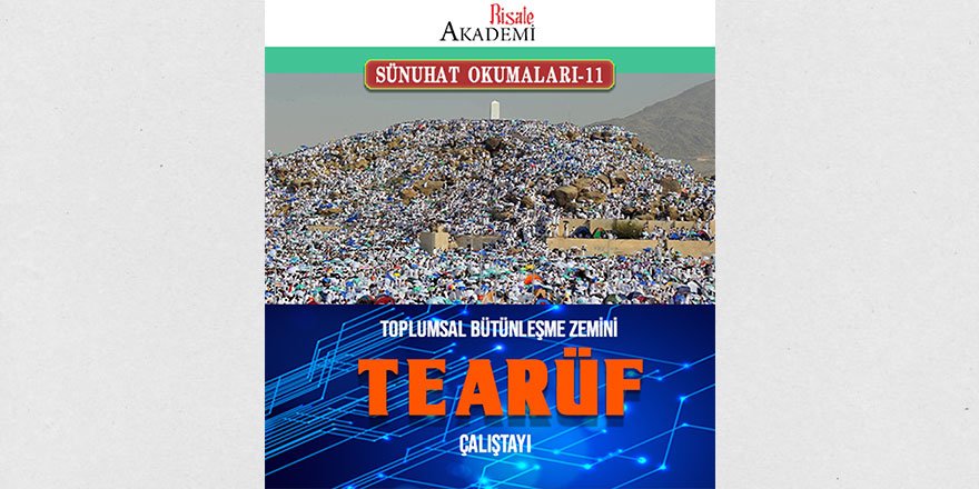Toplumsal Bütünleşme Zemini: Tearüf Çalıştayı
