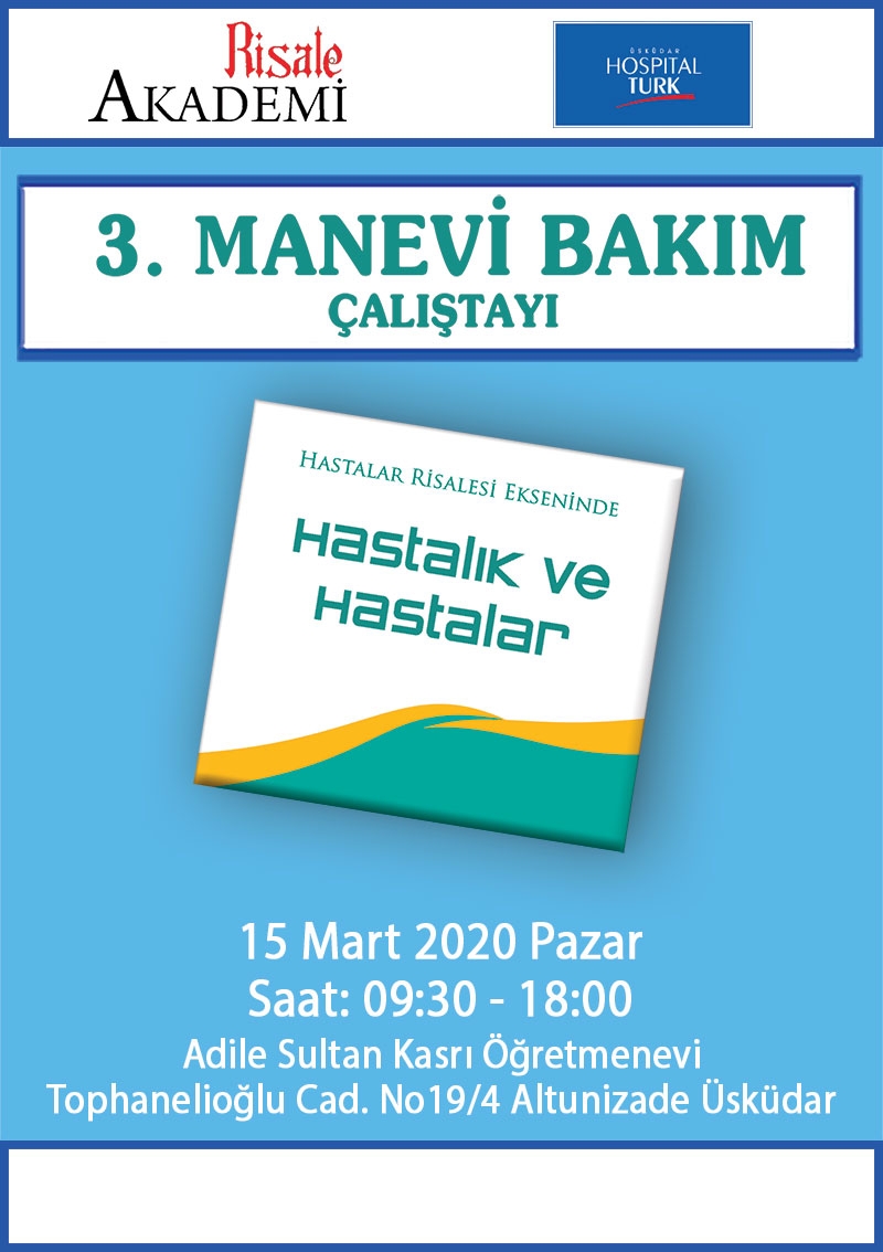 Hastalar Risalesi Ekseninde Manevi Bakım Çalıştayı programı 1