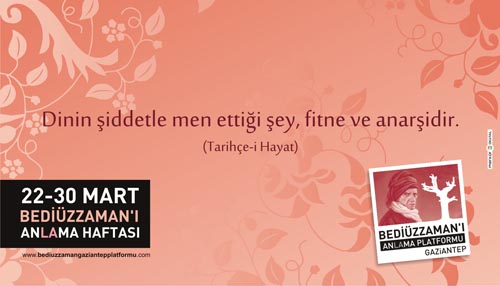 Gaziantep Bediüzzaman'ı Anlama ve Anma Platformu 11