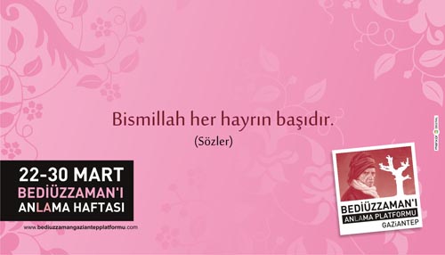 Gaziantep Bediüzzaman'ı Anlama ve Anma Platformu 12