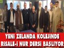Yeni Zelanda kolejinde Risale-i Nur dersi başlıyor