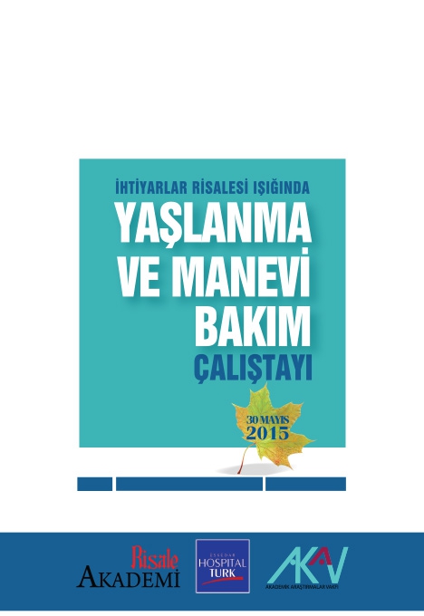 Yaşlanma ve Manevi Bakım çalıştayı programı 10