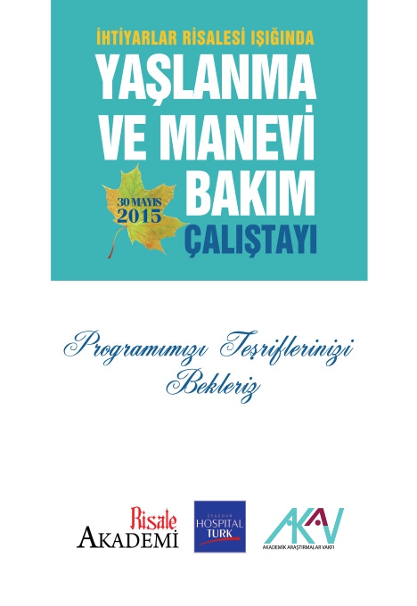 Yaşlanma ve Manevi Bakım çalıştayı programı 2