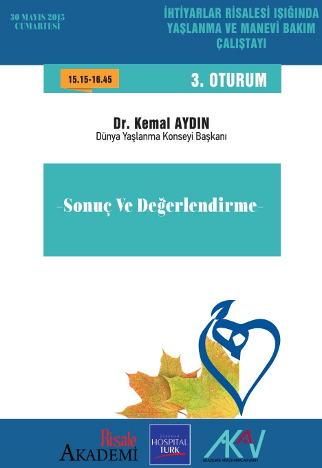 Yaşlanma ve Manevi Bakım çalıştayı programı 8