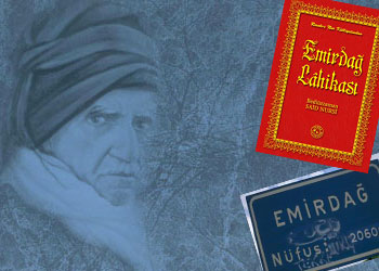 Said Nursi'nin Emirdağ vezirlerini hatırlayalım