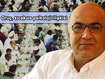 Oruç psikolojiyi olumlu etkiliyor