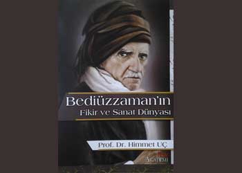 Bediüzzaman'ın Fikir ve Sanat Dünyası