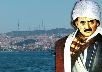 Bediüzzaman'ı Çamlıca'dan ürküten sebep