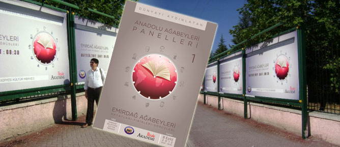 Anadolu Ağabeyleri Paneli bilboardlarda