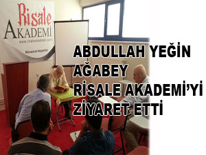 Abdullah Yeğin Ağabey Risale Akademi'yi ziyaret etti