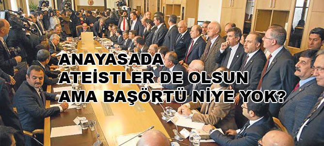 Ateistler de olsun ama başörtü niye yok?