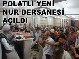Polatlı yeni Nur dersanesi açıldı-FOTO