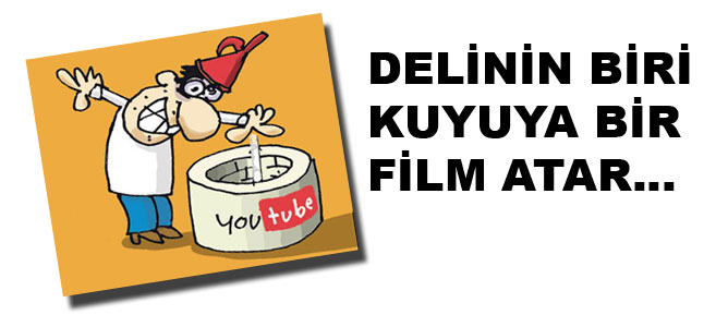 Delinin biri kuyuya bir film atar...