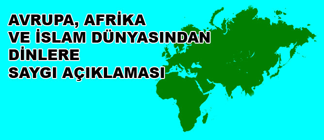 Avrupa, Afrika ve İslam dünyasından din tepkisi