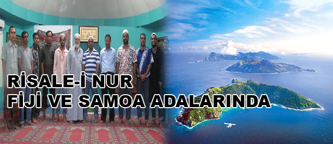 Risale-i Nur, Fiji ve Samoa adalarında