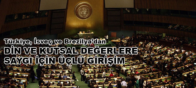 Din ve kutsal değerlere saygı için üçlü girişim