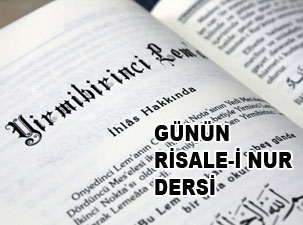 Kuvvet hakta ve ihlâsta olduğuna bir delil, şu hizmetimizdir