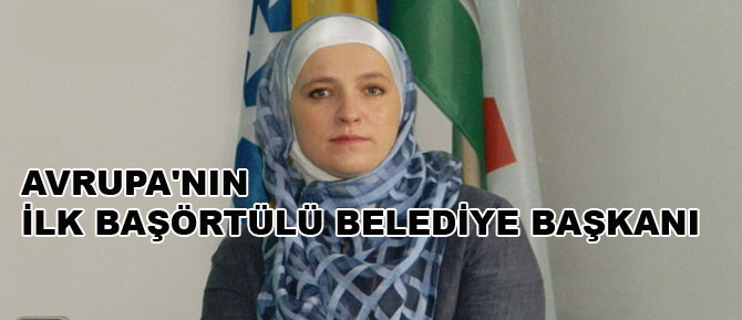 Avrupa'nın ilk başörtülü belediye başkanı