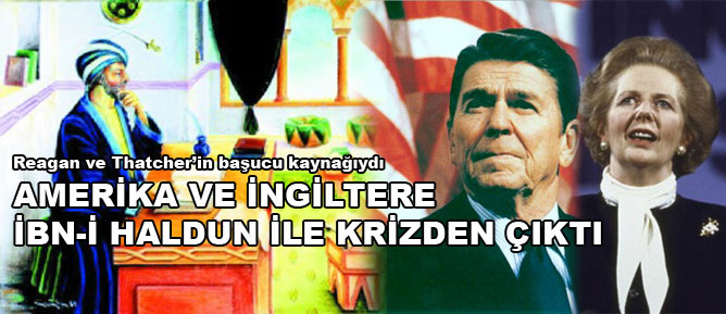 Amerika ve İngiltere İbn-i Haldun ile krizden çıktı