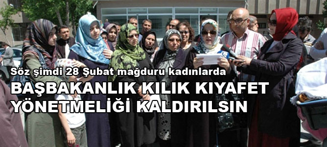 Başbakanlık Kılık Kıyafet Yönetmeliği kaldırılsın