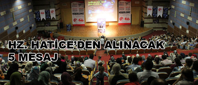 Hz. Hatice'den alınacak 5 mesaj
