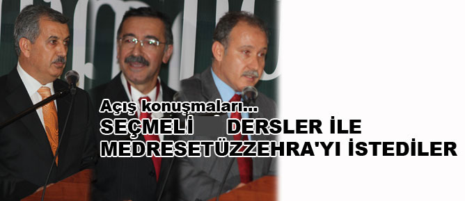 Seçmeli dersler ile Medresetüzzehra'yı istediler