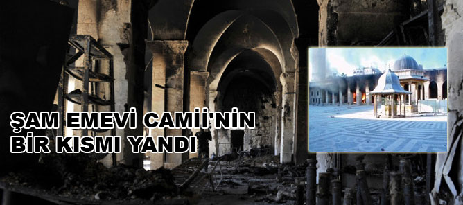 Şam Emevi Camii'nin bir kısmı yandı