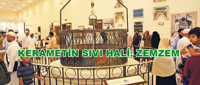 Kerametin sıvı hali: Zemzem