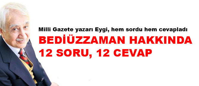 Bediüzzaman hakkında 12 soru, 12 cevap