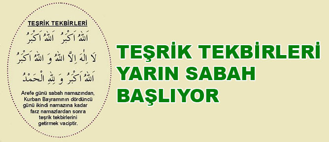 Teşrik tekbirleri yarın sabah başlıyor
