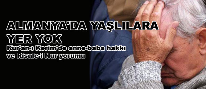 Almanya'da yaşlılara yer yok