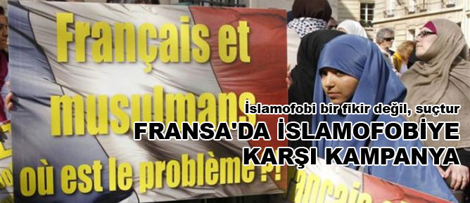 Fransa'da İslamofobiye karşı kampanya