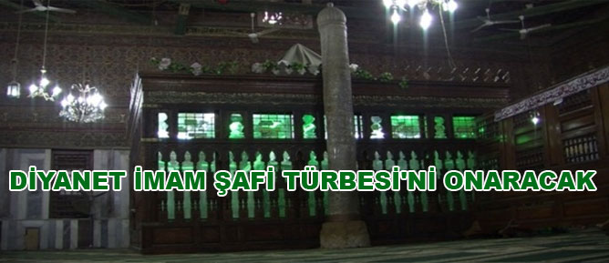 Diyanet İmam Şafi Türbesi'ni onaracak