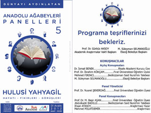 Hulusi Yahyagil ağabey Panelle yad edilecek