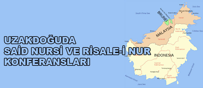 Uzakdoğuda Said Nursi ve Risale-i Nur konferansları