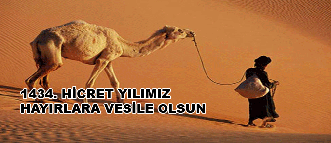1434. Hicret yılımız hayırlara vesile olsun