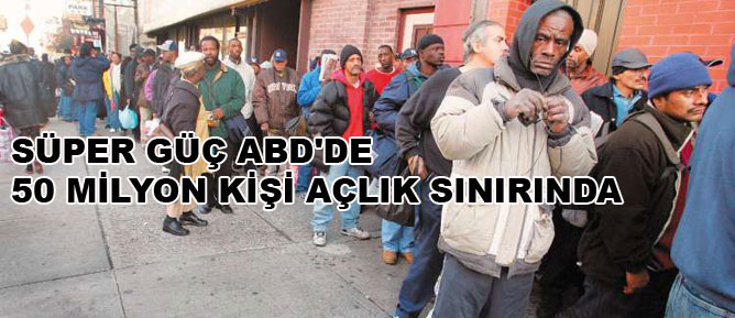 Süper güç ABD'de 50 milyon kişi açlık sınırında
