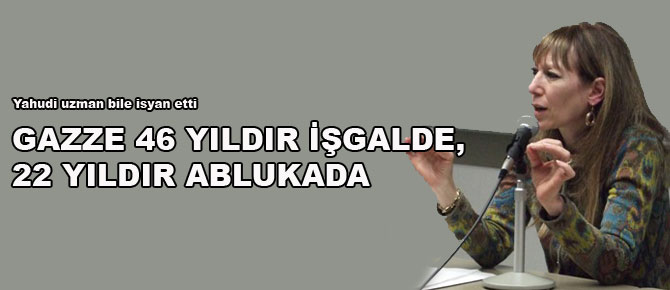Gazze 46 yıldır işgalde, 22 yıldır ablukada