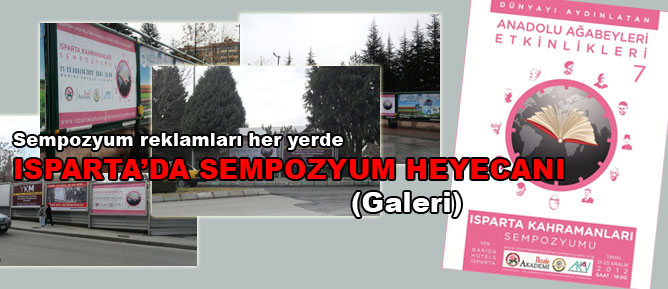 Isparta’da sempozyum heyecanı