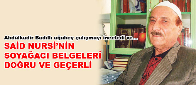Said Nursi’nin soyağacı belgeleri doğru ve geçerli