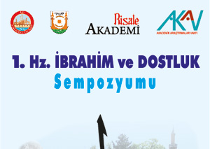 Hz.İbrahim ve Dostluk Sempozyumu Programı