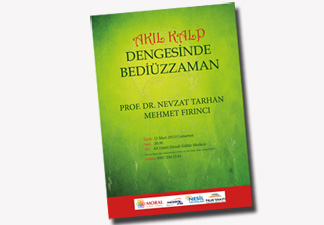 Akıl Kalp Dengesinde Bediüzzaman konferansı