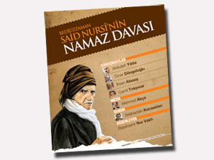 Bediüzzaman Hazretlerinin Namaz Davası Konferansı