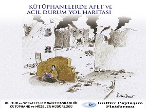 Kütüphanelerde Afet ve Acil Durum Yol Haritası