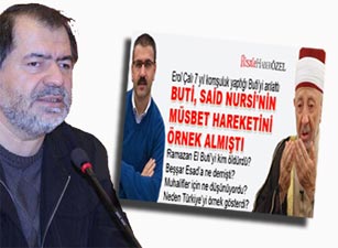 Buti, Said Nursi'nin müsbet hareketini yanlış tevil etti