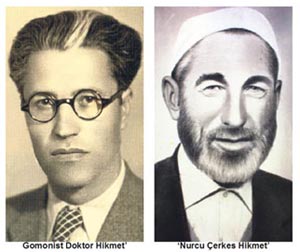 Nurcu Hikmet ile Gomonist Hikmet'in kesişen yolları