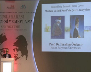 Mevlana ve Said Nursi’nin Çevre Anlayışları