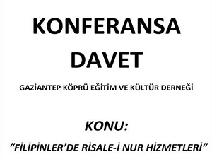 Konferansa Davet-Filipinlerdeki Nur Hizmetleri