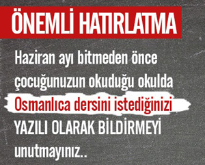 Osmanlıca dersi için önemli hatırlatma