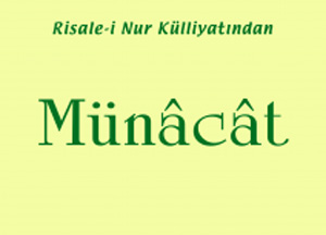 Bediüzzaman fen bilgilerini bu kitapta duaya çevirdi